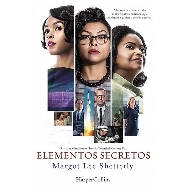 Elementos secretos / Não Ficção Bd.1302, Margot Lee Shetterly
