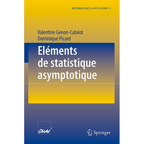 Eléments de statistique asymptotique, Valentine Genon-Catalot, Dominique Picard
