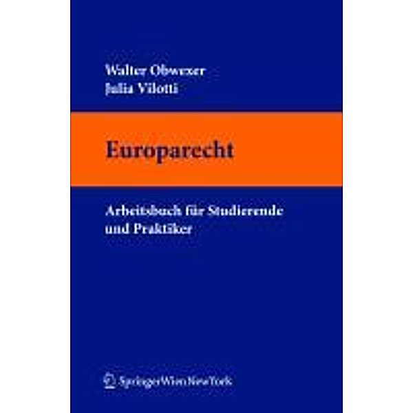 elements Europarecht, Julia Villotti, Walter Obwexer