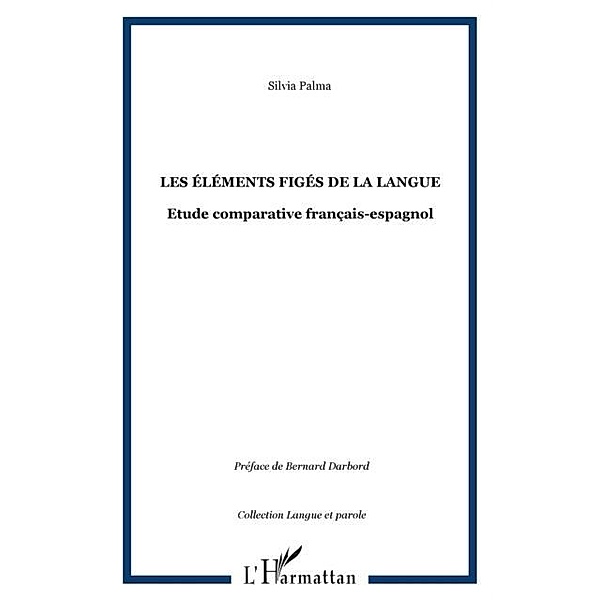 Elements figes de la langue Les / Hors-collection, Silvia Palma