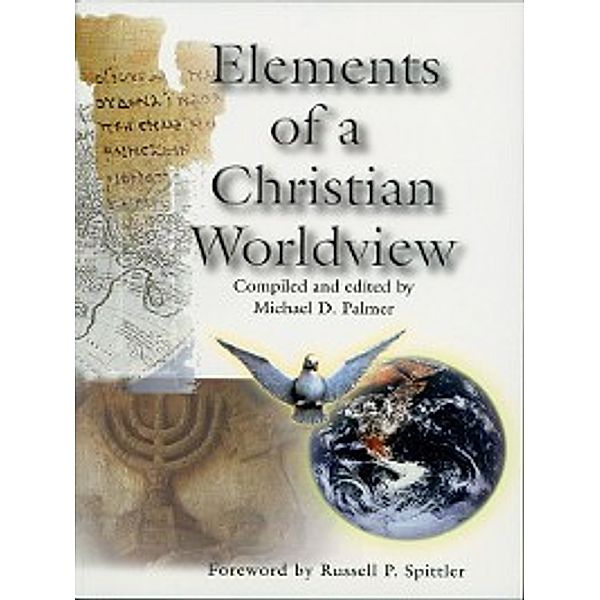 Elements of a Christian Worldview