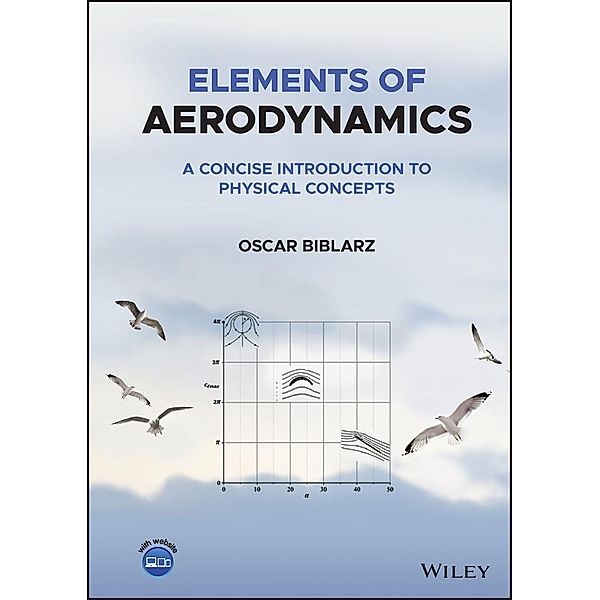 Elements of Aerodynamics, Oscar Biblarz