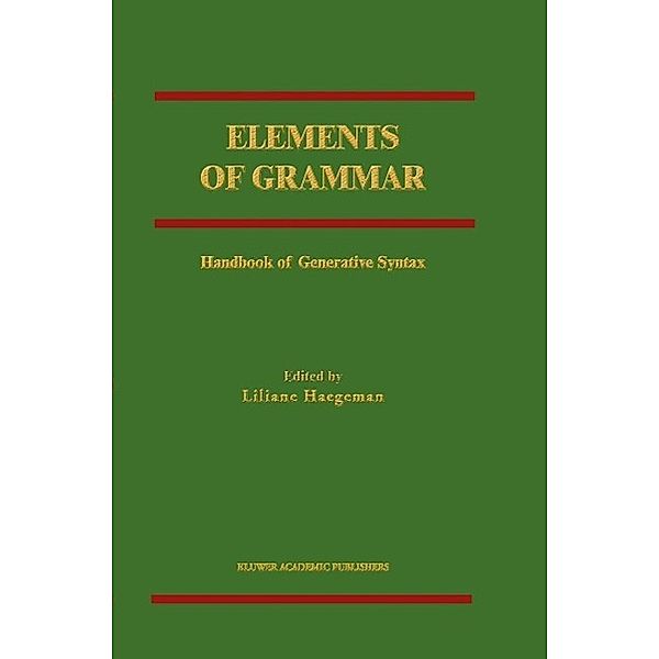 Elements of Grammar / International Handbooks of Linguistics