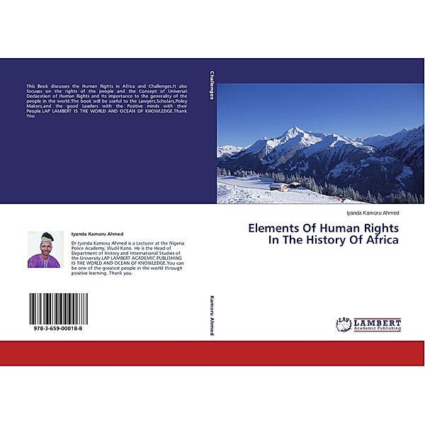 Elements Of Human Rights In The History Of Africa, Iyanda Kamoru Ahmed