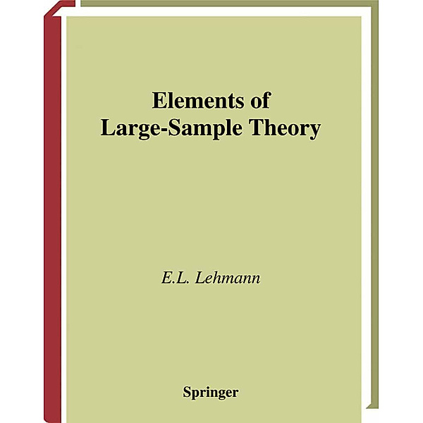 Elements of Large-Sample Theory, E.L. Lehmann