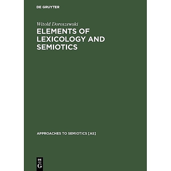 Elements of Lexicology and Semiotics, Witold Doroszewski