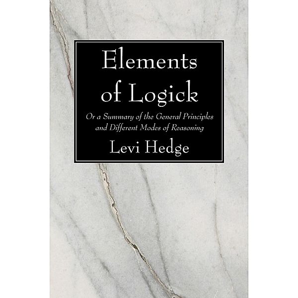Elements of Logick, Levi Hedge