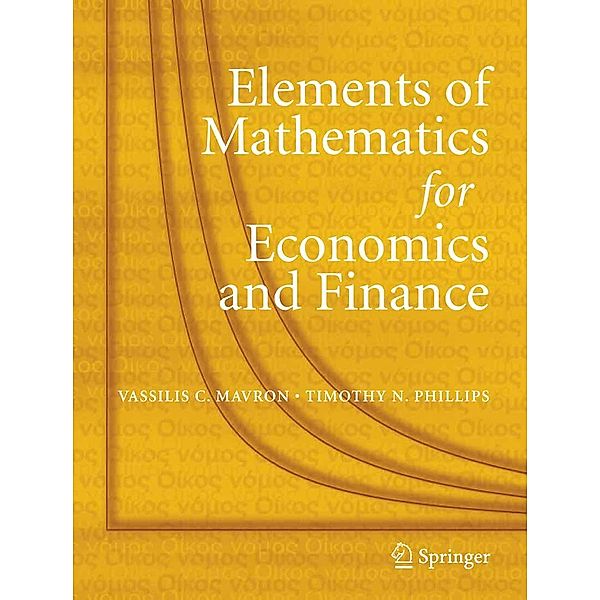 Elements of Mathematics for Economics and Finance, Vassilis C. Mavron, Timothy N. Phillips