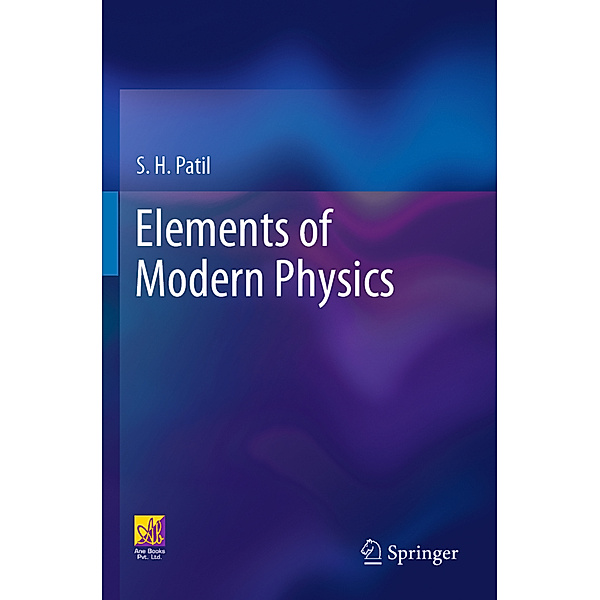 Elements of Modern Physics, S. H. Patil