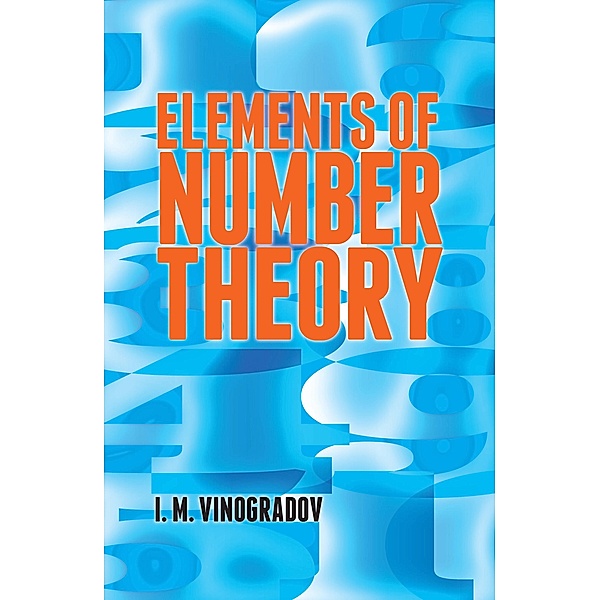 Elements of Number Theory, I. M. Vinogradov
