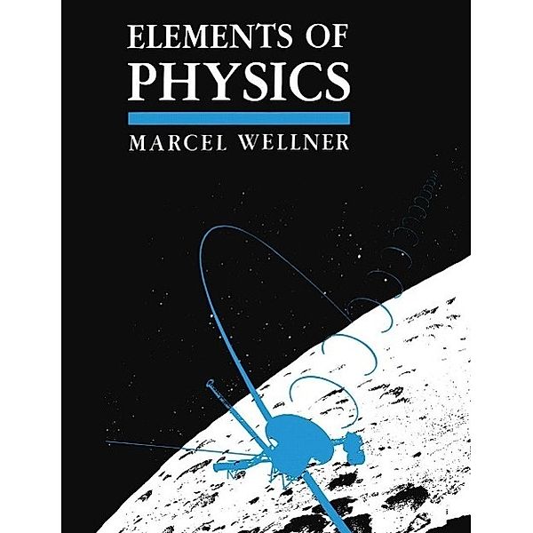 Elements of Physics, M. Wellner