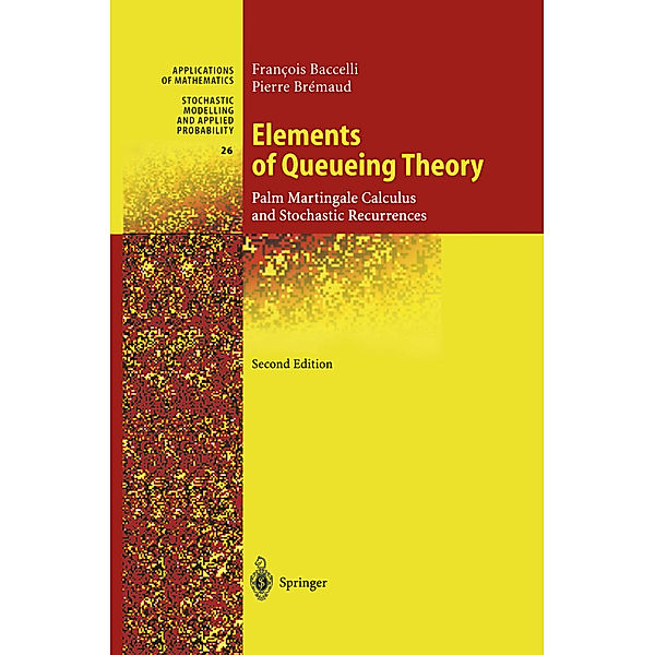Elements of Queueing Theory, Francois Baccelli, Pierre Bremaud