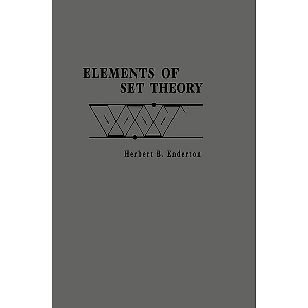 Elements of Set Theory, Herbert B. Enderton