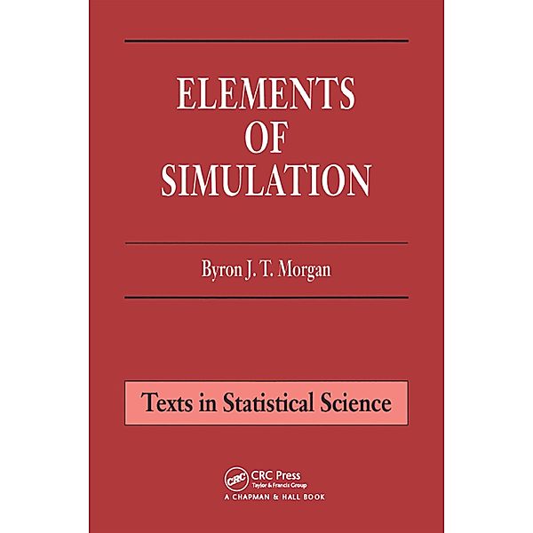 Elements of Simulation, Byron J. T. Morgan