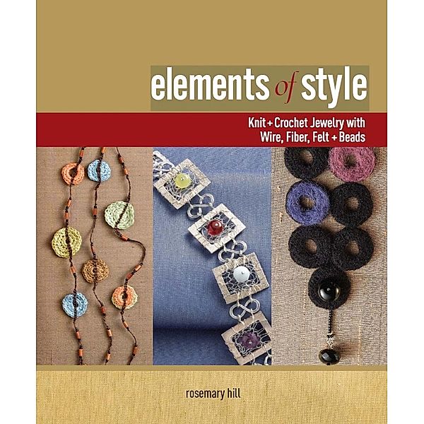 Elements of Style, Rosemary Hill