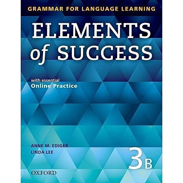 Elements of Success 3: Split Edition Student Book B
