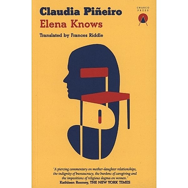 Elena Knows, Claudia Piñeiro