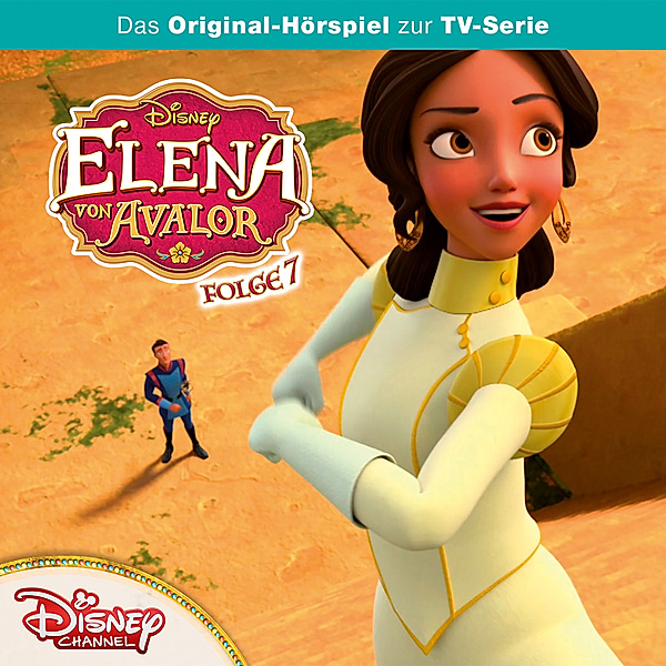 Elena von Avalor - 7 - Disney / Elena von Avalor - Folge 7: Sir Elezar / Olaball, Conny Stark