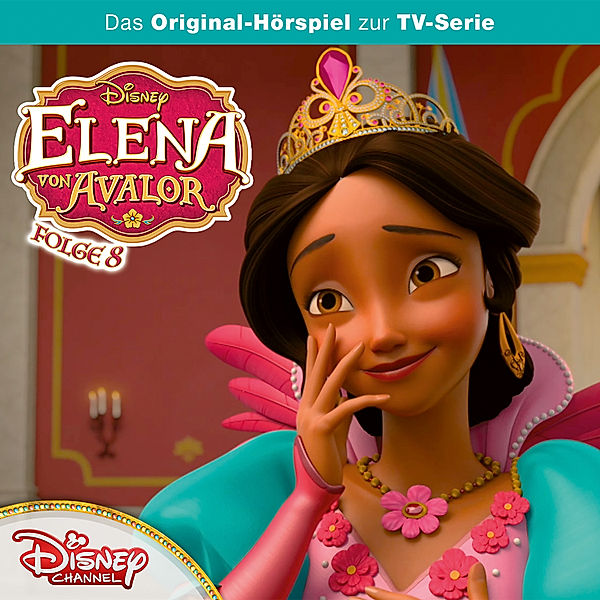 Elena von Avalor - 8 - Disney / Elena von Avalor - Folge 8: Die jungen Adloparden / Der König des Karnevals, Conny Stark