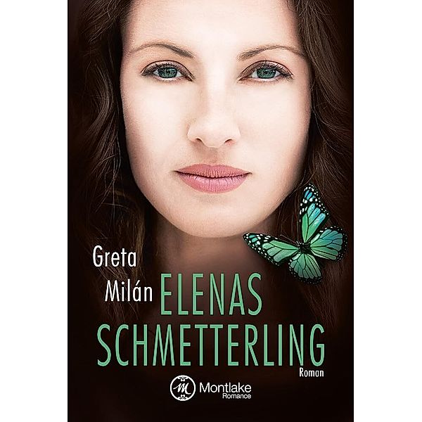 Elenas Schmetterling, Greta Milán