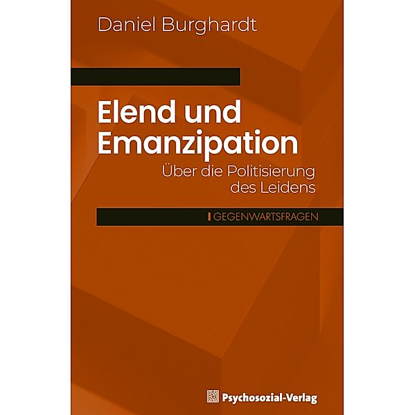 Elend und Emanzipation, Daniel Burghardt