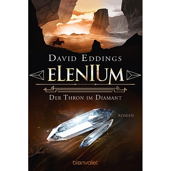 Elenium - Der Thron im Diamant / Die Elenium-Trilogie Bd.1, David Eddings