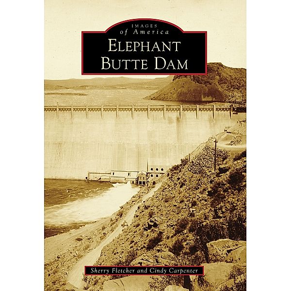 Elephant Butte Dam, Sherry Fletcher