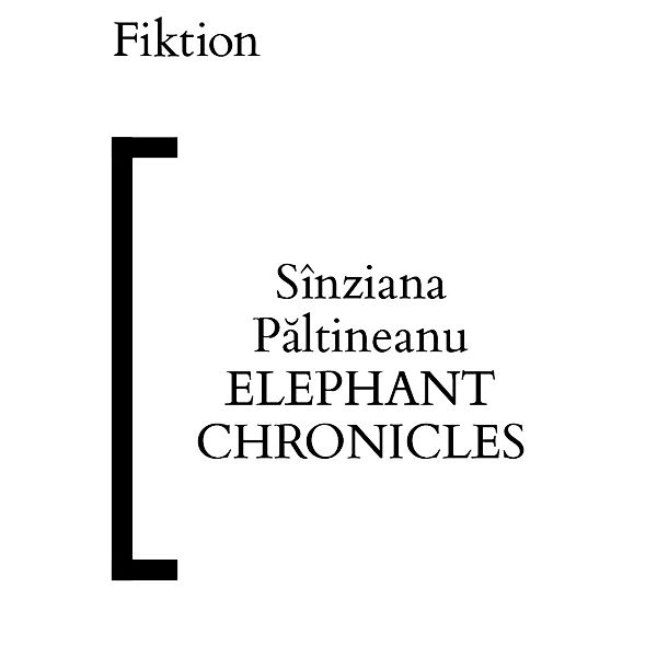 Elephant Chronicles, Sînziana Paltineanu