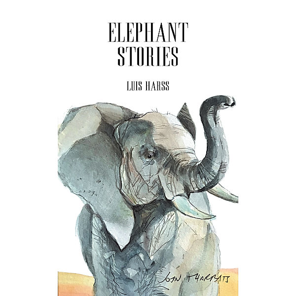 Elephant Stories, Luis Harss