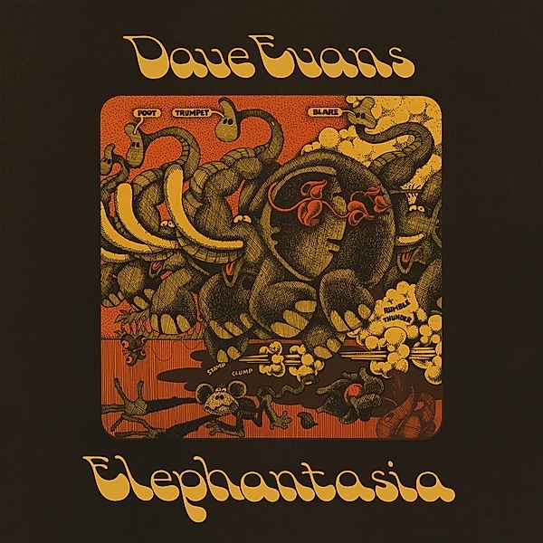Elephantasia, Dave Evans