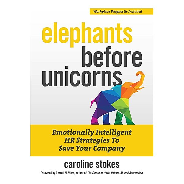 Elephants Before Unicorns, Caroline Stokes