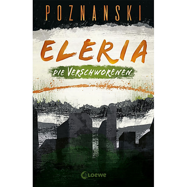Eleria (Band 2) - Die Verschworenen, Ursula Poznanski