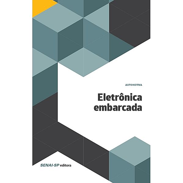 Eletrônica embarcada / Automotiva