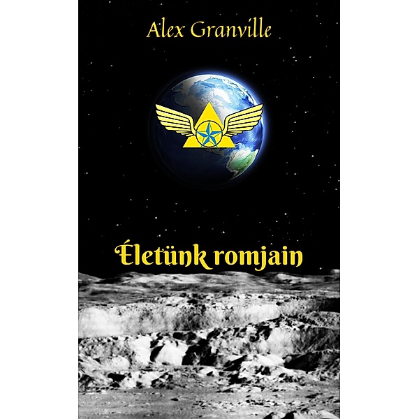 Életünk romjain, Alex Granville