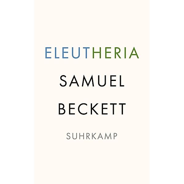 Eleutheria, Samuel Beckett