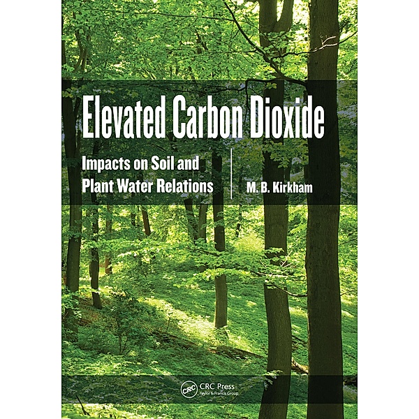 Elevated Carbon Dioxide, M. B. Kirkham