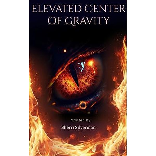 Elevated Center Of Gravity, Sherri Silverman