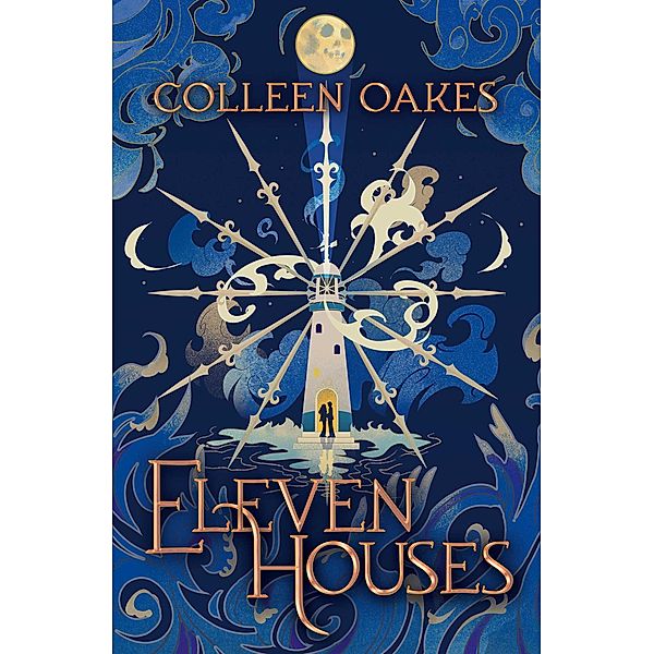 Eleven Houses, Colleen Oakes