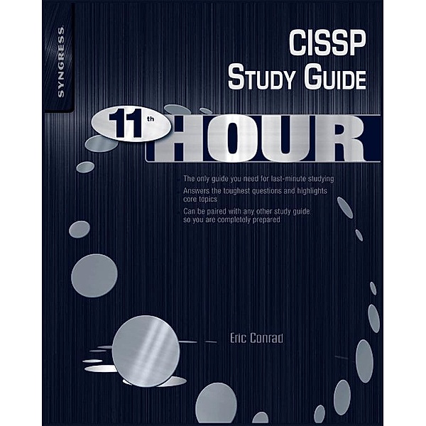 Eleventh Hour CISSP, Eric Conrad, Seth Misenar, Joshua Feldman