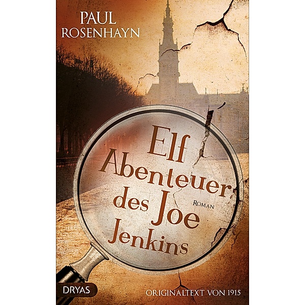 Elf Abenteuer des Joe Jenkins / Baker Street Bibliothek, Paul Rosenhayn