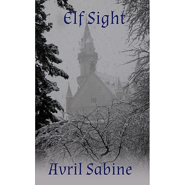 Elf Sight, Avril Sabine
