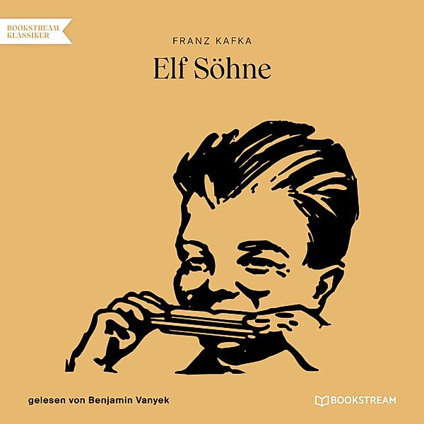 Elf Söhne, Franz Kafka