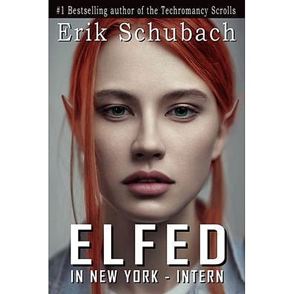 Elfed In New York / Elfed In New York Bd.1, Erik Schubach