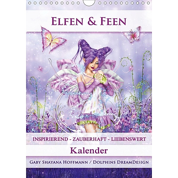 Elfen & Feen - Kalender (Wandkalender 2020 DIN A4 hoch), Gaby Shayana Hoffmann