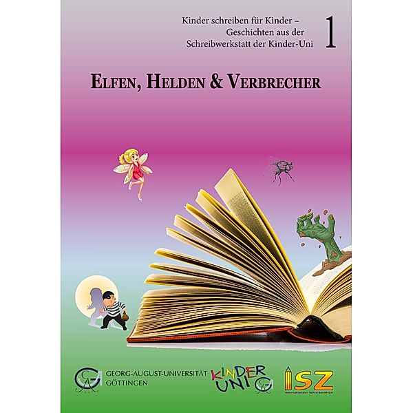 Elfen, Helden & Verbrecher