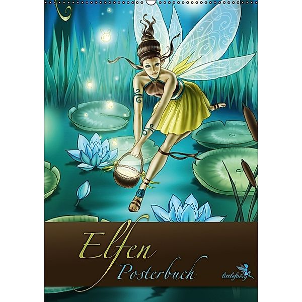 Elfen Posterbuch Littlefaery (Posterbuch DIN A2 hoch), Daniela Barreto