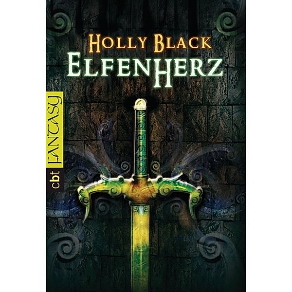 Elfen-Trilogie: Elfenherz, Holly Black