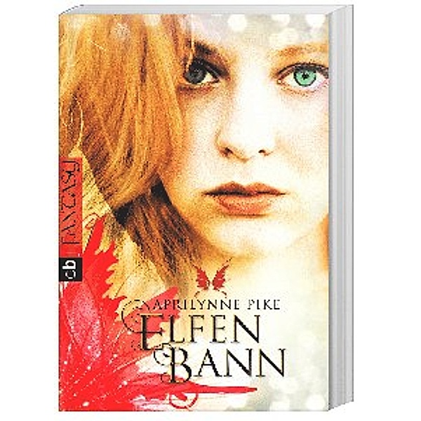 Elfenbann / Elfen Tetralogie Bd.3, Aprilynne Pike