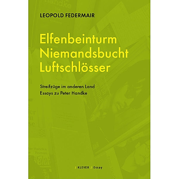 Elfenbeinturm, Niemandsland, Luftschlösser, Federmair Leopold