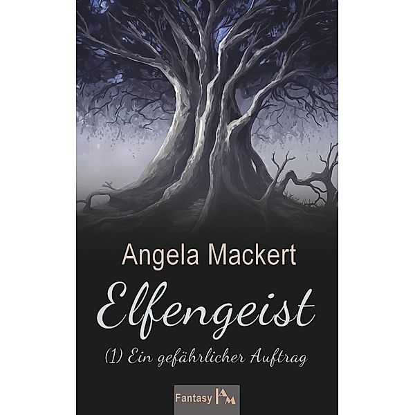 Elfengeist (1), Angela Mackert